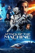 Watch Attack Of The Machine Moviesjoy