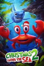 Watch Christmas Under the Sea 2 Moviesjoy