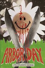 Watch Arbor Day Moviesjoy