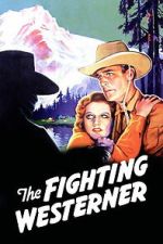 Watch The Fighting Westerner Moviesjoy