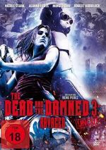 Watch The Dead and the Damned 3: Ravaged Moviesjoy