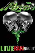 Watch Poison Live Raw and Uncut Moviesjoy