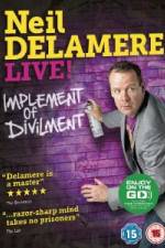 Watch Neil Delamere Implement Of Divilment Moviesjoy