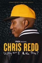 Watch Chris Redd: Why am I Like This? (TV Special 2022) Moviesjoy