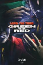 Watch Lupin III Green VS Red Moviesjoy