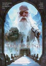 Watch Troll Bridge Moviesjoy