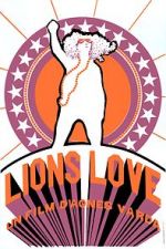 Watch Lions Love (... and Lies) Moviesjoy