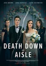 Watch Death Down the Aisle Moviesjoy