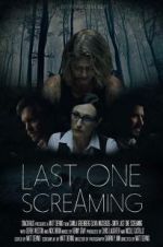 Watch Last One Screaming Moviesjoy