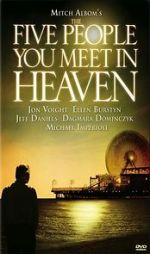 Watch The Five People You Meet in Heaven Moviesjoy