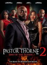 Watch Pastor Thorne 2: Sins of the Father Moviesjoy