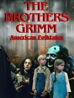 Watch The Brothers Grimm: American Folktales Moviesjoy