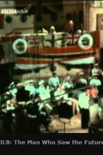 Watch JLB The Man Who Saw the Future Moviesjoy