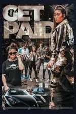 Watch Get Paid Moviesjoy