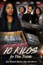 Watch 10 Kilos in the Trunk Moviesjoy