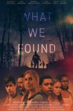 Watch What We Found Moviesjoy