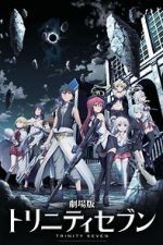Watch Trinity Seven: The Movie - Eternity Library and Alchemic Girl Moviesjoy