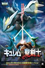 Watch Pokemon the Movie: Kyurem vs. the Sword of Justice Moviesjoy
