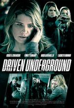 Watch Driven Underground Moviesjoy