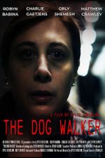 Watch The Dog Walker Moviesjoy