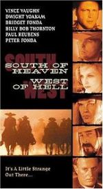 Watch South of Heaven, West of Hell Moviesjoy