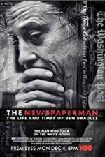 Watch The Newspaperman: The Life and Times of Ben Bradlee Moviesjoy