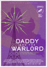 Watch Daddy and the Warlord Moviesjoy