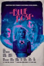 Watch The Blue Rose Moviesjoy
