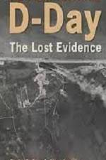Watch D-Day The Lost Evidence Moviesjoy