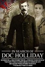 Watch In Search of Doc Holliday Moviesjoy