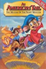 Watch An American Tail The Mystery of the Night Monster Moviesjoy