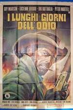 Watch I lunghi giorni dell'odio Moviesjoy