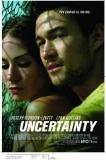 Watch Uncertainty Moviesjoy