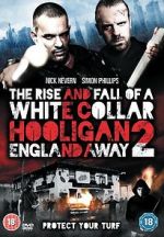 Watch The Rise and Fall of a White Collar Hooligan 2 Moviesjoy