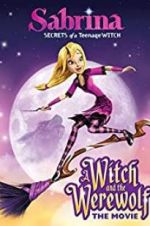Watch Sabrina: A Witch and the Werewolf Moviesjoy