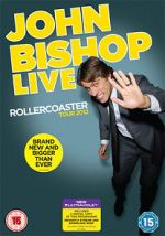 Watch John Bishop Live: The Rollercoaster Tour Moviesjoy