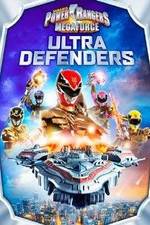 Watch Power Rangers Megaforce: Ultra Defenders Moviesjoy