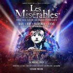 Watch Les Misérables: The Staged Concert Moviesjoy