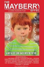 Watch The Mayberry Effect Moviesjoy