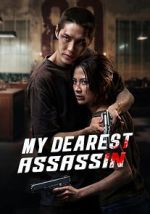 Watch My Dearest Assassin Moviesjoy