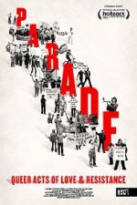 Watch Parade: Queer Acts of Love & Resistance Moviesjoy