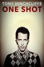 Watch Tony Hinchcliffe: One Shot Moviesjoy