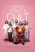 Watch Let\'s Start a Cult Moviesjoy
