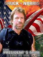 Watch The President\'s Man: A Line in the Sand Moviesjoy