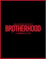 Watch Brotherhood Moviesjoy