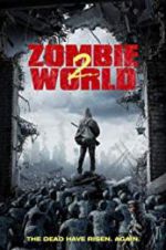 Watch Zombie World 2 Moviesjoy