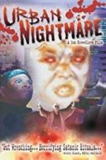Watch Urban Nightmare Moviesjoy