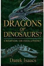 Watch Dragons Or Dinosaurs: Creation Or Evolution Moviesjoy