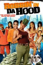 Watch Robbin' in da Hood Moviesjoy
