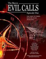 Watch Evil Calls: The Raven Moviesjoy